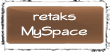 Retaks MySpace